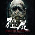 Rigor Mortis is a 2013 Hong Kong horror film directed by Juno Mak, and also produced by Takashi Shimizu. The film is a tribute to the film series Mr. Vampire. Many of the former cast are...