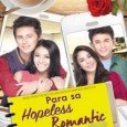 Para sa Hopeless Romantic (PH-Movie) (2015) A student writer struggles to find a happy ending for her romantic story when her own real life romance falls apart.
