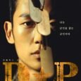 An Joon-Ho is a soldier. He is quiet and calm, but inflexible. Sergeant Park Beom-Gu notices Private An Joon-Ho’s tenacity and ability to observe. He transfers An Joon-Ho to the […]